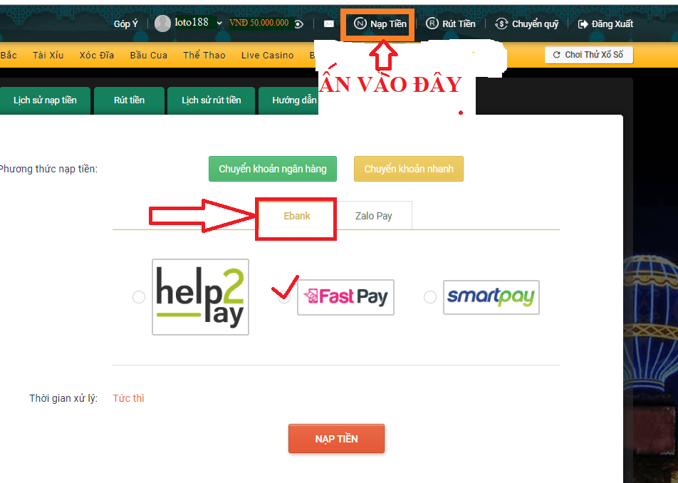 FastPay cũng rất dễ dàng nạp tiền