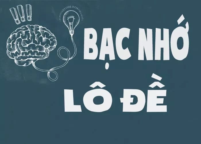 Bạc nhớ lô đề là các phương pháp được sử dụng để tìm ra những quy luật con lô bạch thủ hoặc cặp lô