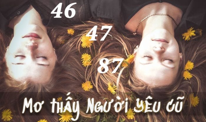 Thấy người yêu cũ trong mơ là chuyện rất bình thường