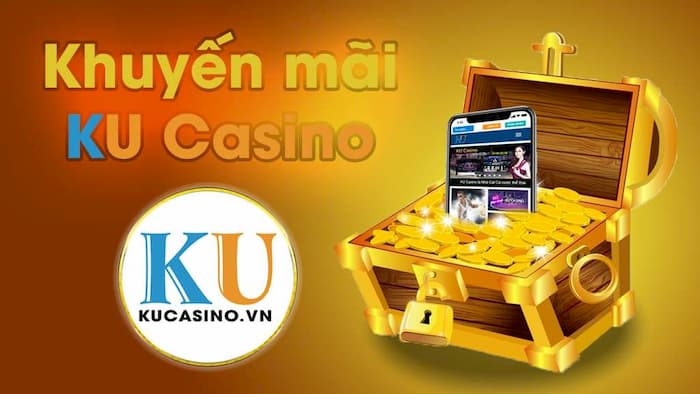 Khuyến mãi tại nhà cái Ku Casino