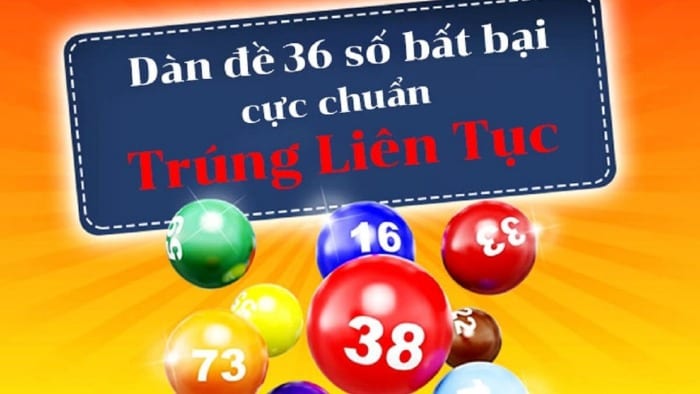 Dàn đề 36 số nuôi trong tuần